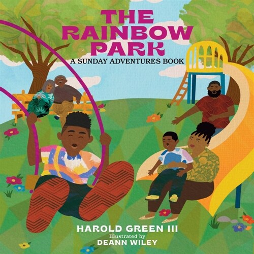The Rainbow Park: Sunday Adventures Series Volume 1 (Board Books)