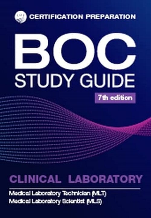 BOC Study Guide MLS-MLT Clinical Laboratory Examinations (Paperback, 7 Revised edition)
