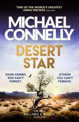 Desert Star : The Brand New Blockbuster Ballard & Bosch Thriller (Paperback)