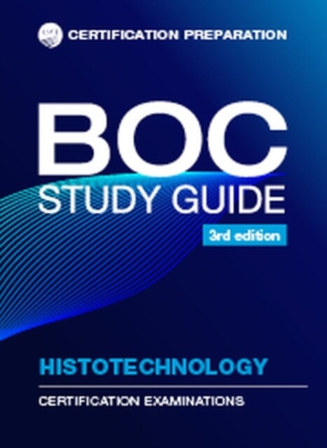 BOC Study Guide Histotechnology (Paperback, 3 Revised edition)