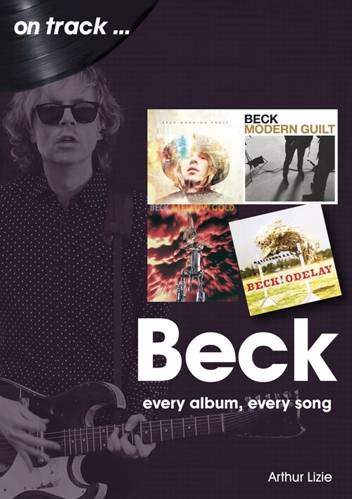 Beck On Track : Every Album, Every Song (Paperback)