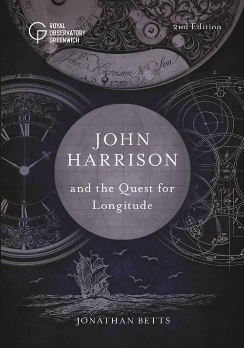 John Harrison and the Quest for Longitude (Hardcover, 2 New edition)