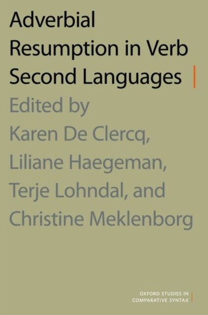 Adverbial Resumption in Verb Second Languages (Hardcover)