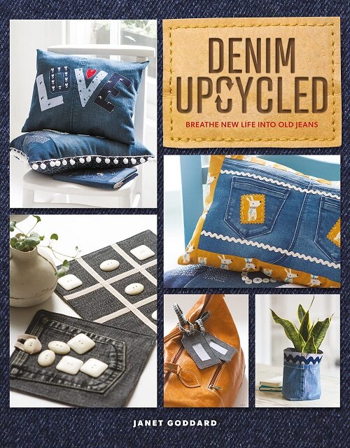 Denim Upcycled : Breathe New Life Into Old Jeans (Paperback)