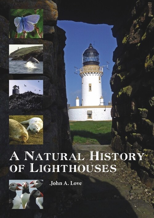 A Natural History of Lighthouses (Paperback, New ed)