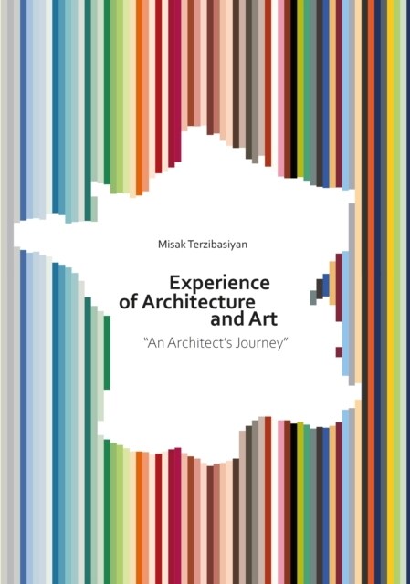 Experience of Architecture and Art (Paperback)