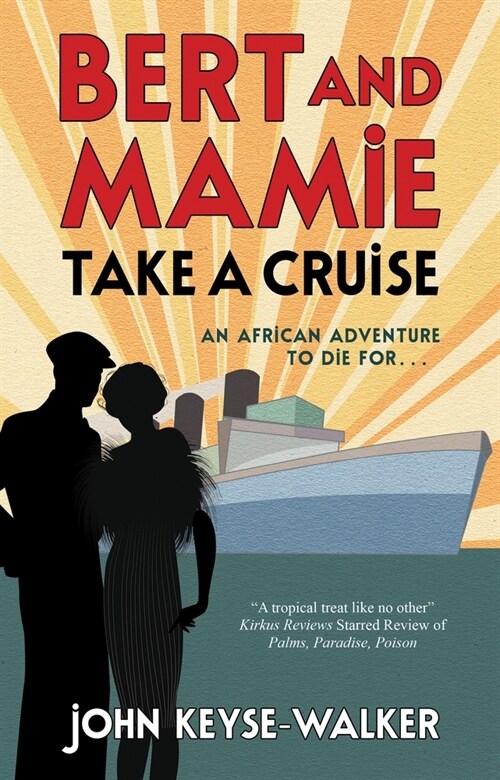 Bert and Mamie Take a Cruise (Hardcover, Main)