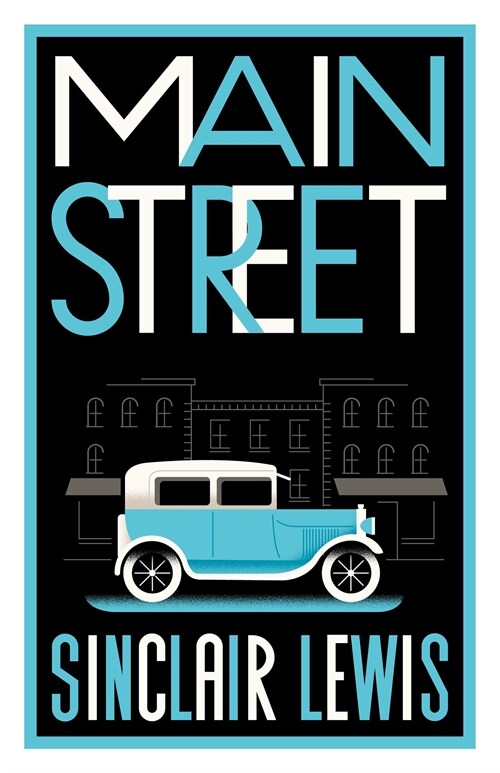 Main Street : Fully annotated edition with over 400 notes (Paperback)