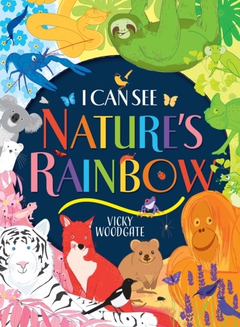 I Can See Natures Rainbow (Paperback)