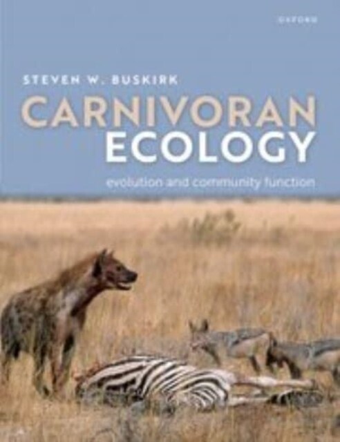 Carnivoran Ecology : The Evolution and Function of Communities (Paperback)