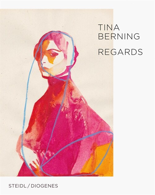 Tina Berning: Regards (Hardcover)