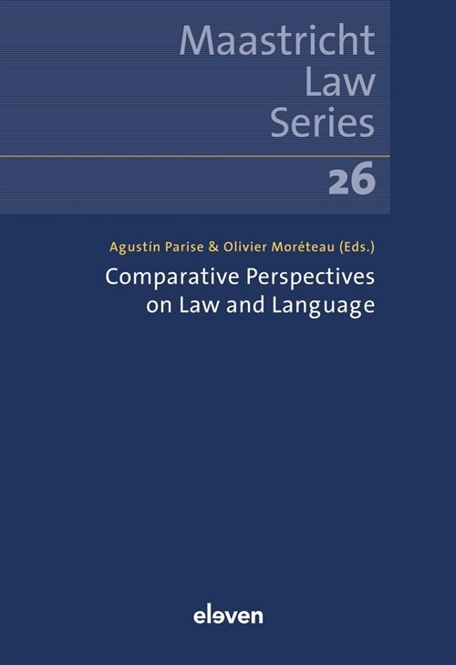 Comparative Perspectives on Law and Language: Volume 26 (Paperback)