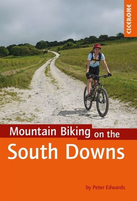 Mountain Biking on the South Downs : 26 graded routes including the South Downs Way (Paperback, 2 Revised edition)