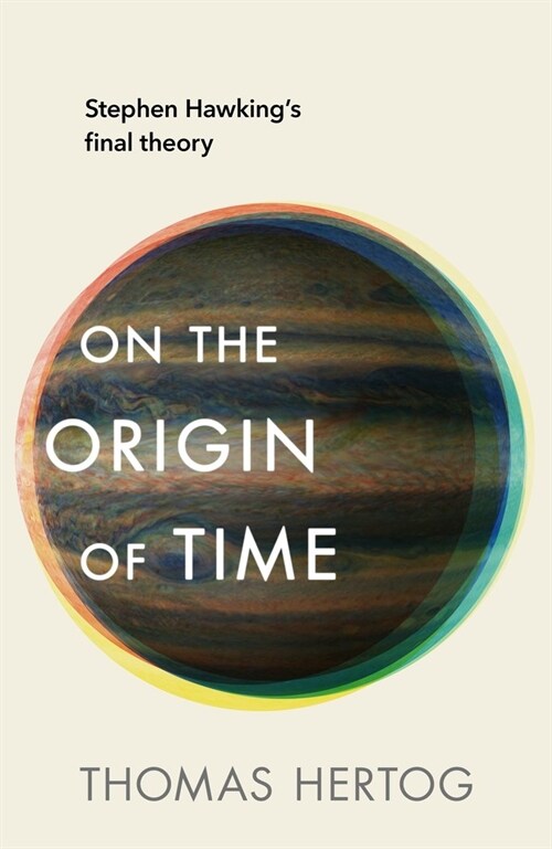 On the Origin of Time (Paperback)