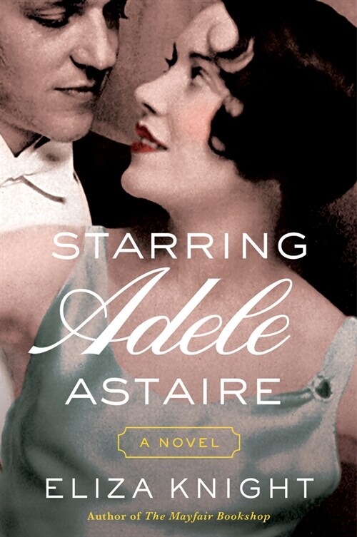 Starring Adele Astaire (Paperback)