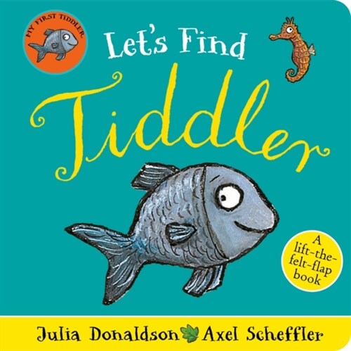 Lets Find Tiddler (Felt flap Novelty BB) (Board Book)