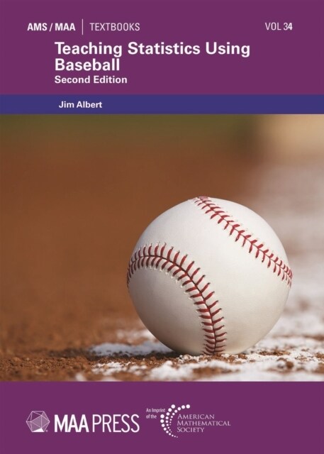 Teaching Statistics Using Baseball (Paperback, 2 Revised edition)