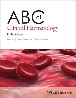 ABC of Clinical Haematology (Paperback, 5 ed)