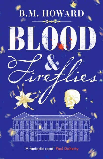 Blood and Fireflies : An absolutely enthralling historical mystery (Paperback)
