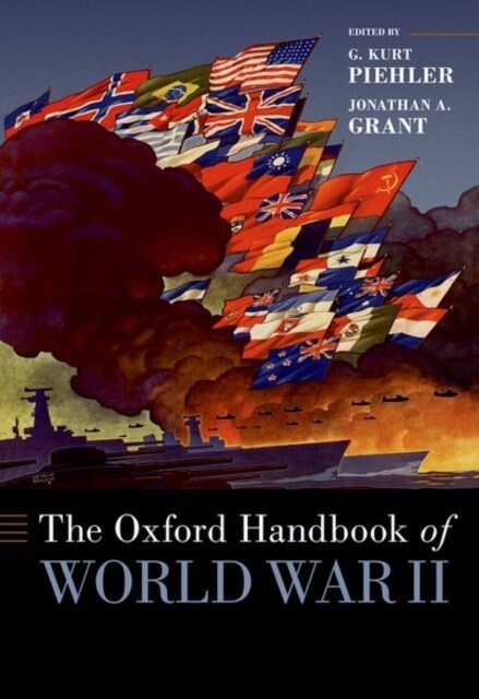 The Oxford Handbook of World War II (Hardcover)