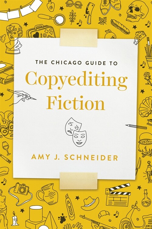 The Chicago Guide to Copyediting Fiction (Paperback)