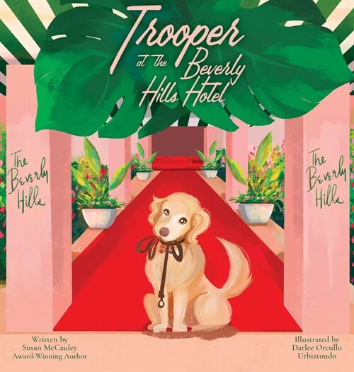 Trooper at the Beverly Hills Hotel (Hardcover)