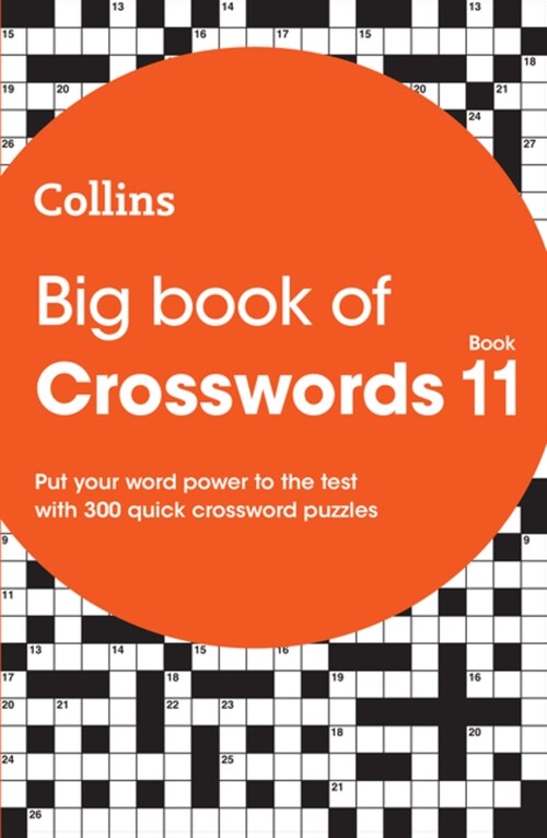 Big Book of Crosswords 11 : 300 Quick Crossword Puzzles (Paperback)