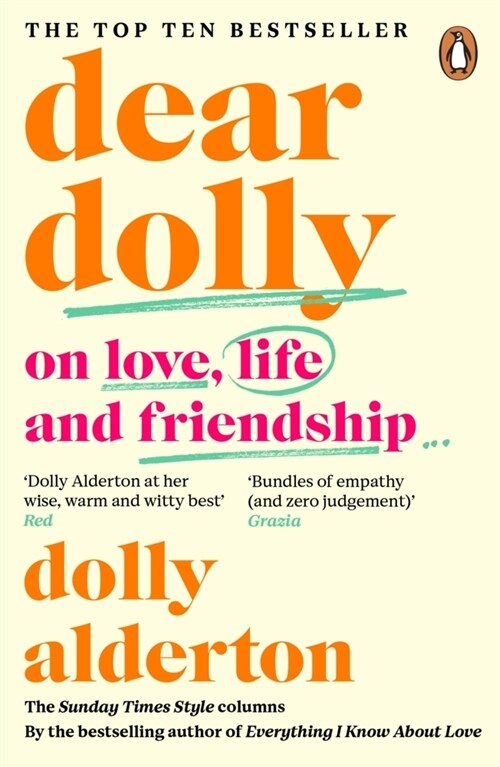 Dear Dolly : On Love, Life and Friendship, the instant Sunday Times bestseller (Paperback)