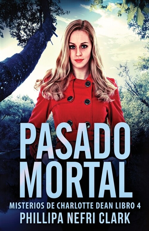 Pasado Mortal (Paperback, Edicion Estanda)