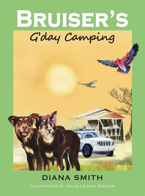 Bruiser GDay Camping (Hardcover)