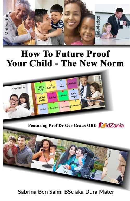 How To Future Proof Your Child: The New Norm (Paperback)