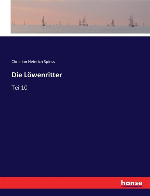 Die L?enritter: Tei 10 (Paperback)