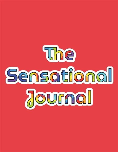 The Sensational Journal (Paperback)