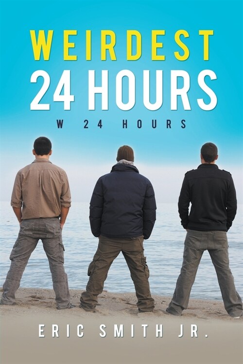 Weirdest 24 Hours: W 24 Hours (Paperback)