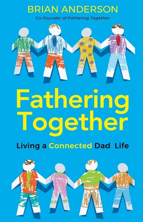 Fathering Together (Paperback)