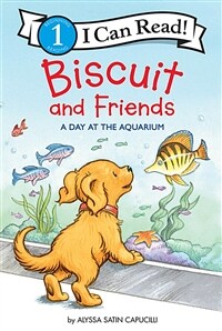 Biscuit and Friends: A Day at the Aquarium