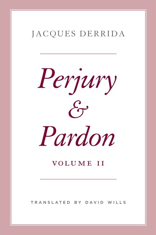 Perjury and Pardon, Volume II (Hardcover)