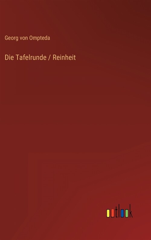 Die Tafelrunde / Reinheit (Hardcover)