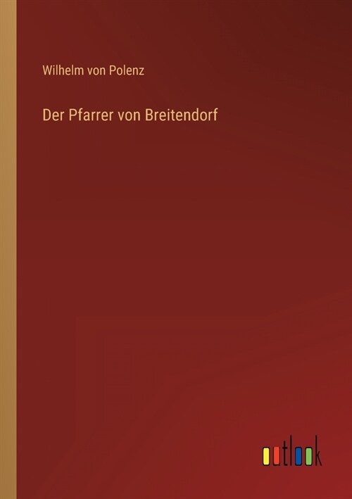 Der Pfarrer von Breitendorf (Paperback)