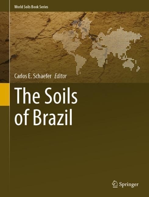 The Soils of Brazil (Paperback, 2023)