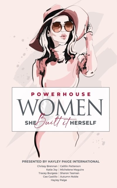 Powerhouse Women: She Built It Herself (Paperback)