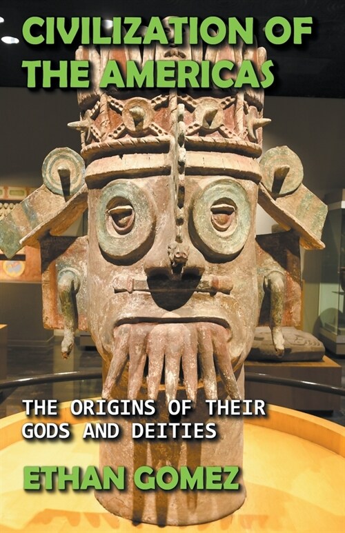 Civilization of the Americas (Paperback)