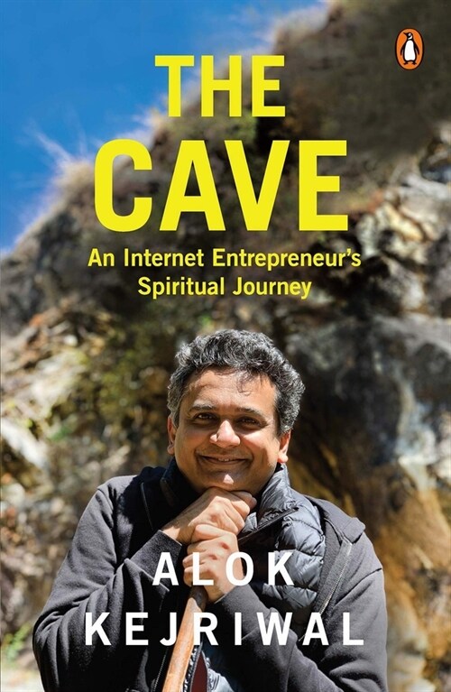 The Cave: An Internet Entrepreneurs Spiritual Journey (Paperback)