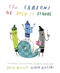 (The) crayons go back to school 