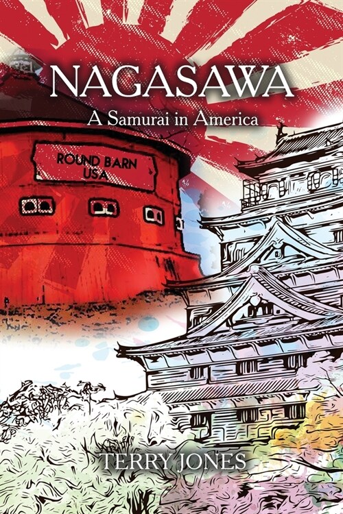 Nagasawa: A Samurai in America (Paperback)