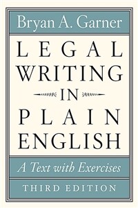 Legal Writing in Plain English, Third Edition: A Text with Exercises (Paperback, 3 ed)