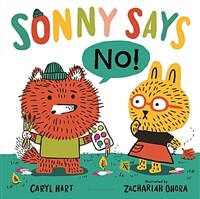 Sonny Says No! (Hardcover)
