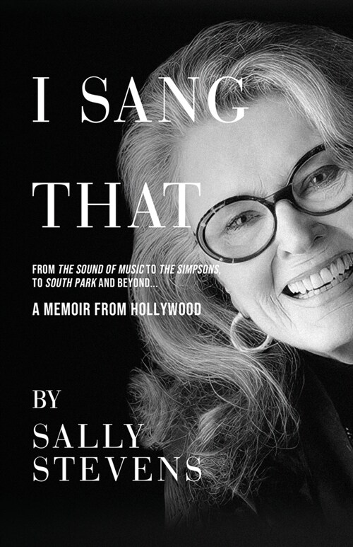 I Sang That: A Memoir from Hollywood (Paperback)