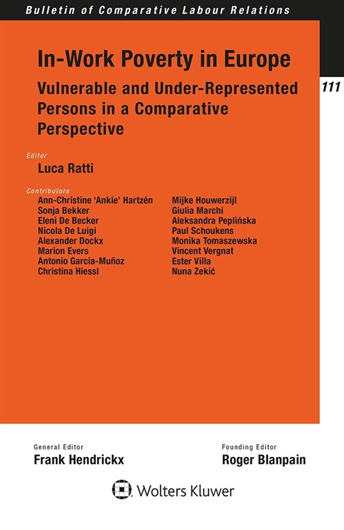 In-Work Poverty in Europe: Vulnerable and Under-Represented Persons in a Comparative Perspective (Paperback)