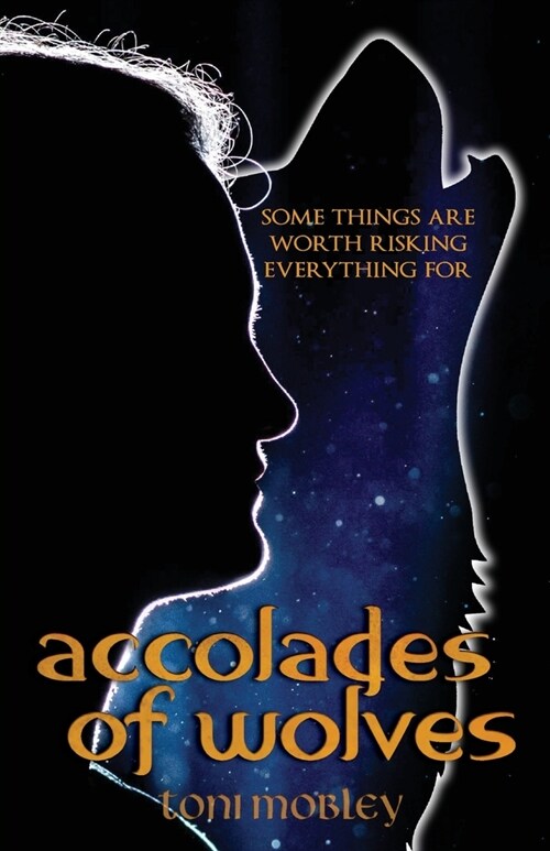 Accolades of Wolves (Paperback)
